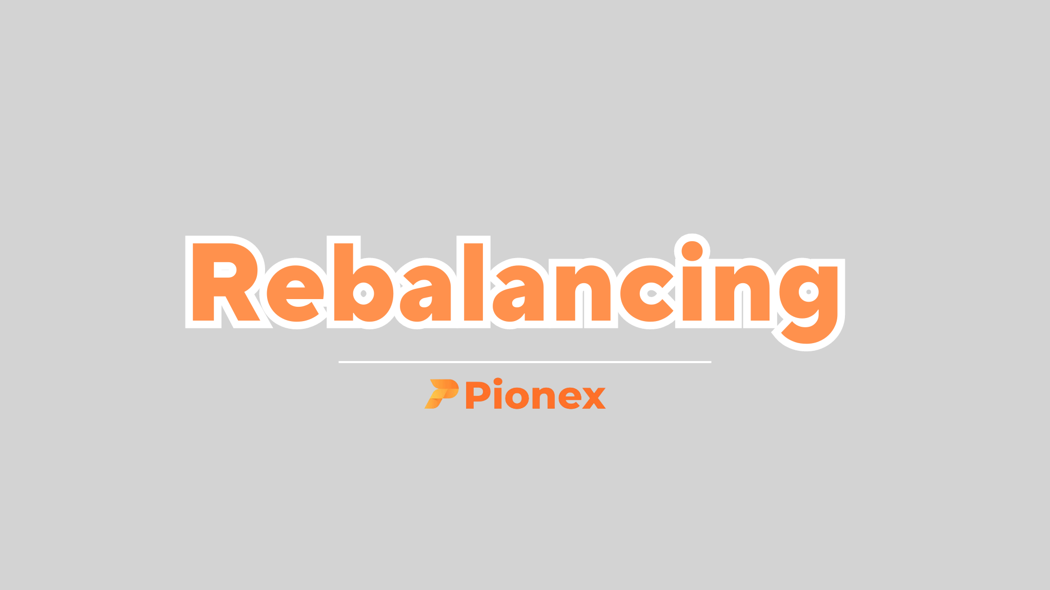 คู่มือใช้ Rebalancing Bot Pionex ฉบับสมบูรณ์