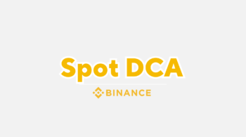 คู่มือ Spot DCA บน Binance