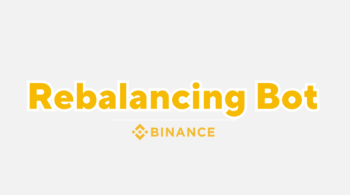 คู่มือ rebalancing bot binance